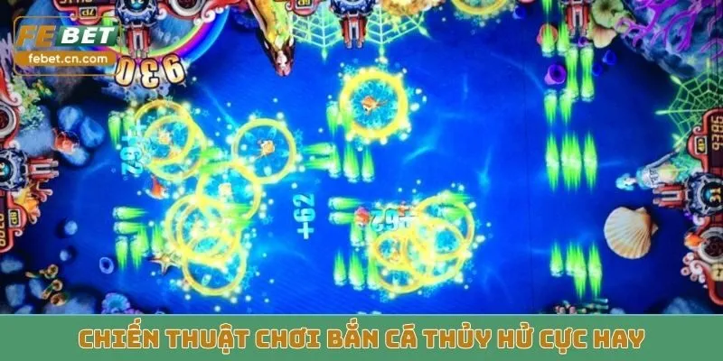 Chiến thuật chơi Bắn Cá Thủy Hử cực hay nên áp dụng